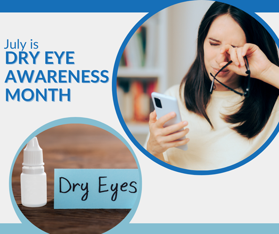 July is Dry Eye Awareness Month